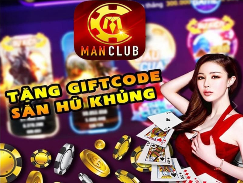Giftcode Man Club