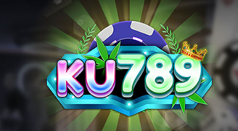 Ku789 – Game bài đổi thưởng uy tín – Link tải mới nhất 2023